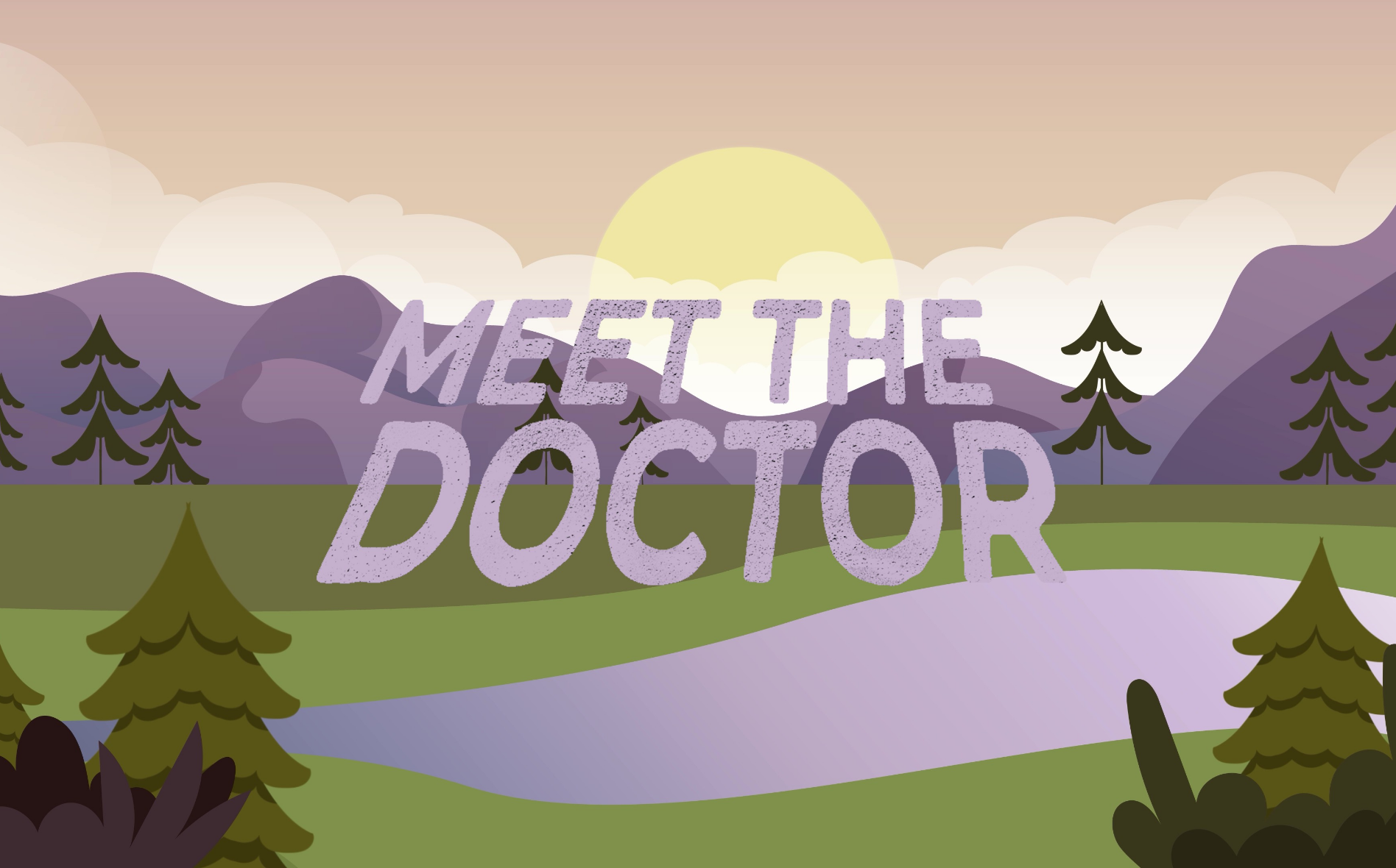Meet The Doctor video thumbnail.